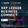 Pacific Meta、Rippleと共同で”XRP Ledger Business Connect”を開催！