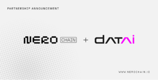 NERO Chain、AI活用のブロックチェーンインテリジェンスを推進するDatai Networkと提携を発表