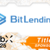 BitLending 、グローバルweb3カンファレンス「WebX」のタイトルスポンサーに決定