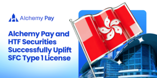 Alchemy PayとHTF証券、SFCタイプ1ライセンスを拡張し仮想資産取引に対応