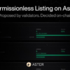 Aster、パーミッションレス上場機能「Listing Vote」を導入