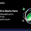 WasabiCard がコンプライアンス優先インフラで企業を支援