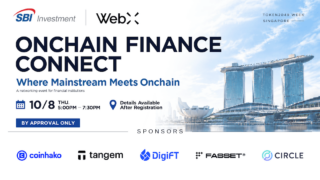 世界のWeb3プレイヤーが集う秋のシンガポールで『Onchain Finance Connect』を10月8日に開催