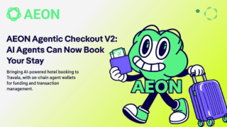 AEON、Agentic Checkout V2をローンチ、TravalaでAIによる旅行予約が可能に