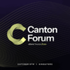 Canton Foundation、「Canton Forum Singapore」で金融とデジタル資産エコシステムを結集